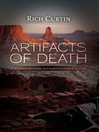Artifacts of Death by Rich Curtin