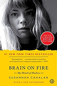 Brain On Fire by Susannah Cahalan