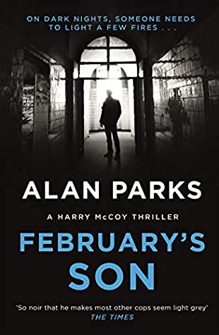 February's Son by Alan Parks