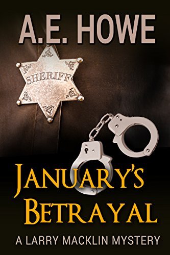 January's Betrayal by A. E. Howe