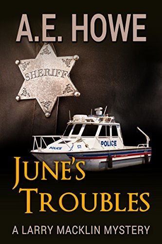 June's Troubles by A.E. Howe