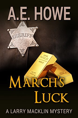 March's Luck by A. E. Howe