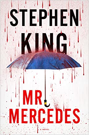 Mr. Mercedes (The Bill Hodges Triology) by Stephen King