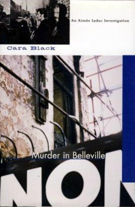Murder In Belleville by Cara Black (Aimee Leduc #2)