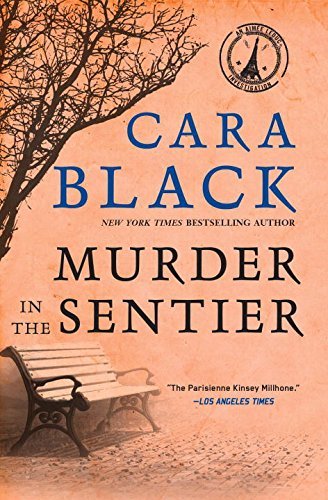 Murder in the Sentier by Cara Black (Aimee Leduc #3)