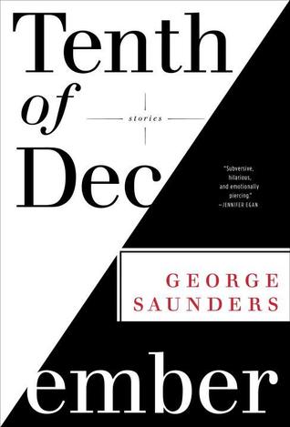Tenth Of December by George Saunders