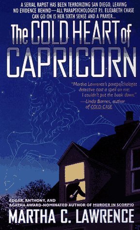 The Cold Heart of Capricorn by Martha C. Lawrence