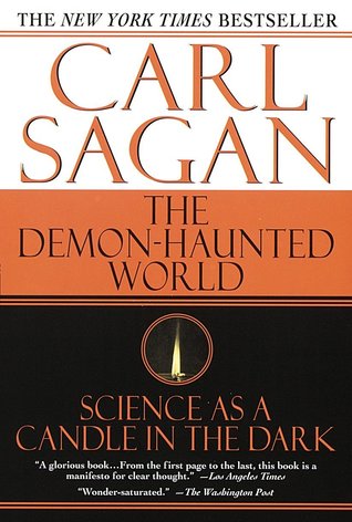 The Demon Haunted World: Science as a Candle in the Dark by Carl Sagan