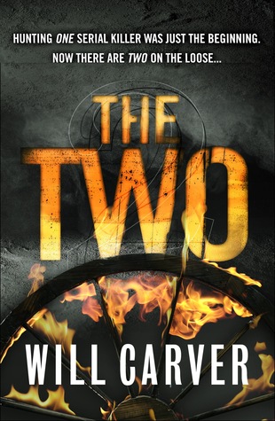 The Two (Detective Inspector January David #2) by Will Carver
