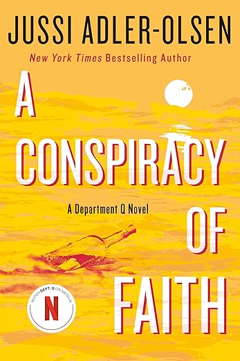 A Conspiracy of Faith by Jussi Adler-Olsen