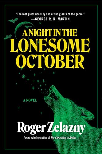 A Night In Lonesome October by Roger Zelazny