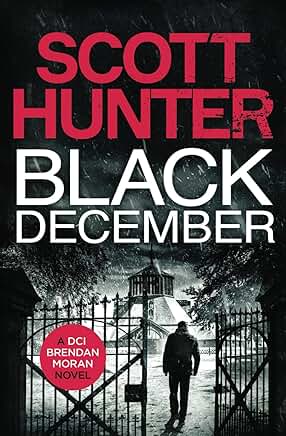 Black December by Scott Hunter