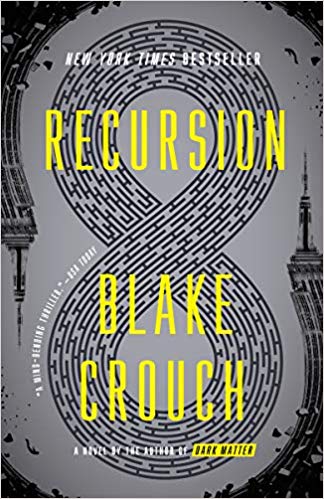 Recursion by Blake Crouch