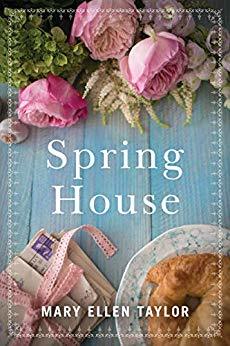Spring House by Mary Ellen Taylor