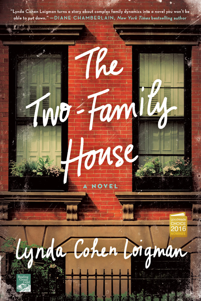 The Two Family House by Lynda Cohen Loigman